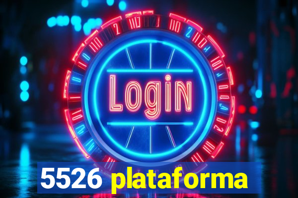 5526 plataforma